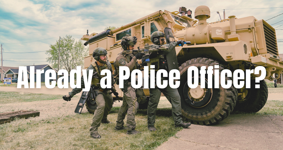 Already a Police Officer