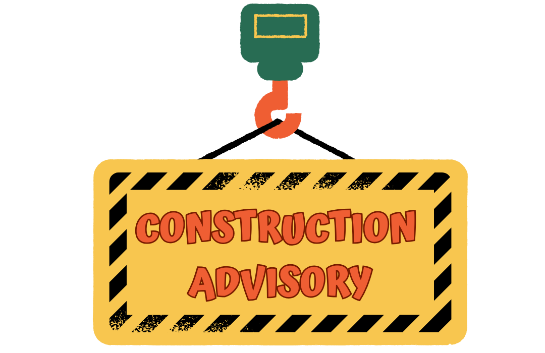 CONSTRUCTION ADVISORY (1)